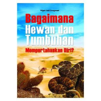 Image of Bagaimana hewan dan tumbuhan mempertahankan diri?