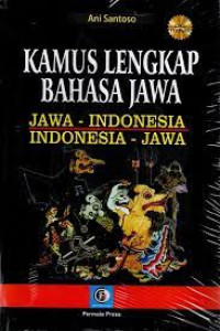 Image of Kamus lengkap bahasa jawa: jawa - indonesia indonesia-jawa