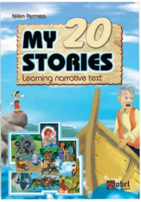 Image of My 20 stories: learning narrative text