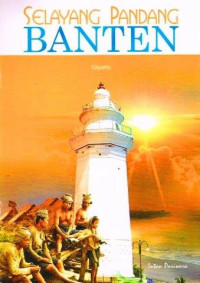 Image of Selayang pandang: banten