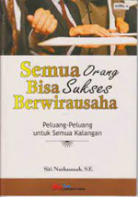 Image of Semua orang bisa sukses berwirausaha