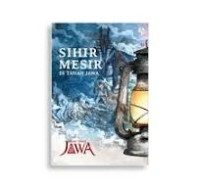 Image of Sihir mesir di tanah jawa