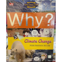 Image of Why? climate change=perubahan iklim